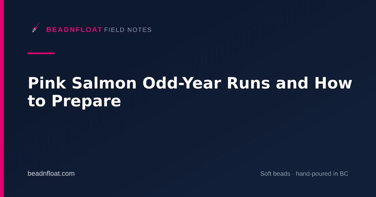Pink Salmon Odd-Year Runs and How to Prepare